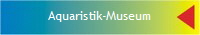 Aquaristik-Museum